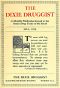 [Gutenberg 52969] • The Dixie Druggist, May, 1913 / A Monthly Publication Issued to the Retail Drug Trade of the South